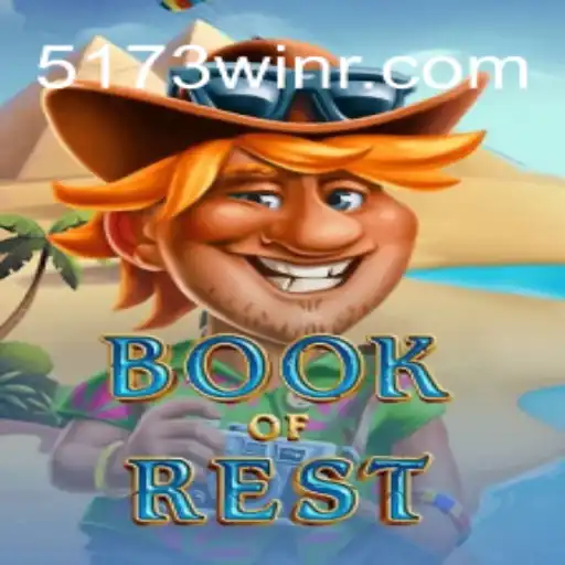 Discovering the Mystical World of BookofRest with 5173win