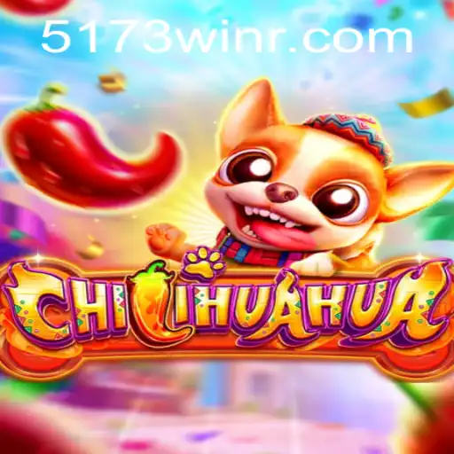 Discover the Exciting World of CHILIHUAHUA: The Game of Strategy and Luck