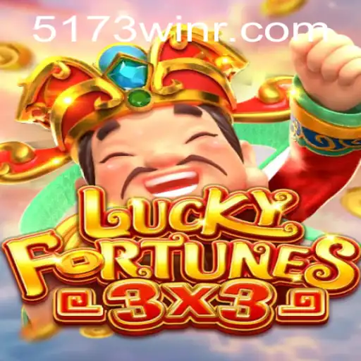 Discover the Excitement of LUCKYFORTUNES3x3: Your Chance to Win with 5173win
