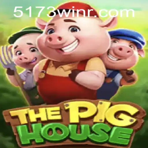 The Pig House: A Captivating Adventure with 5173win